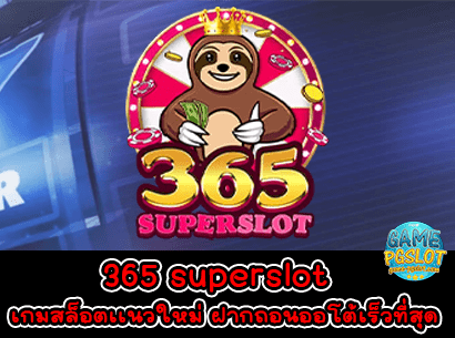 365 superslot